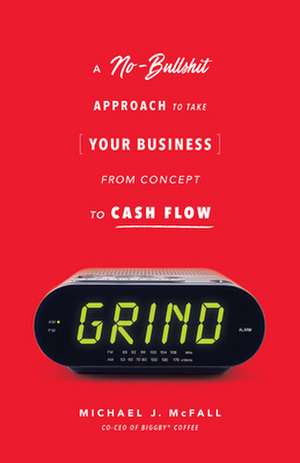 Grind de Michael J McFall