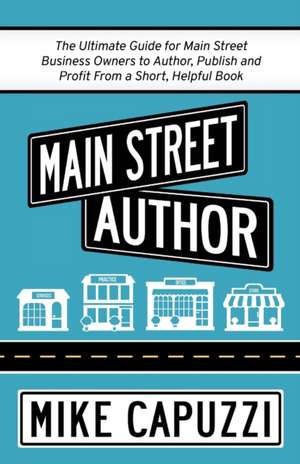 Main Street Author de Mike Capuzzi