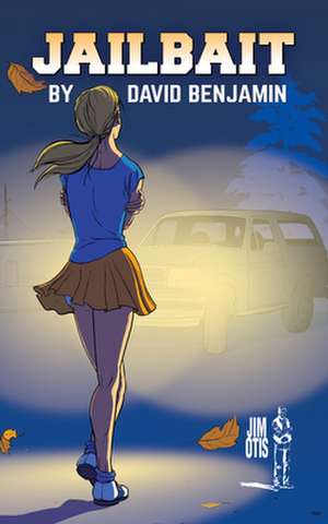 Jailbait de David Benjamin