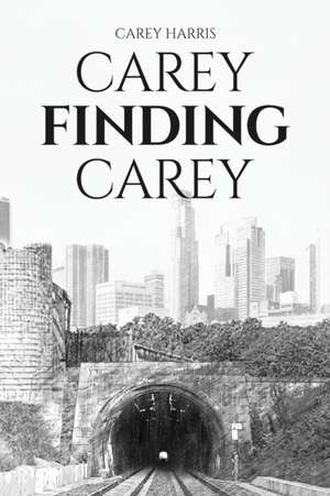 Carey Finding Carey de Carey Harris