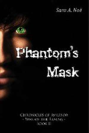 Phantom's Mask de Sara a Noë