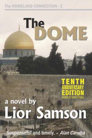 The Dome de Lior Samson