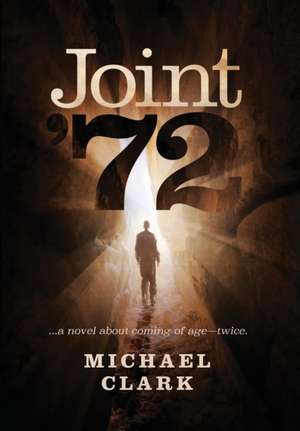 Joint '72 de Michael Clark