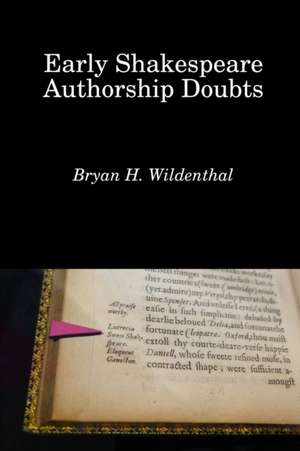 Early Shakespeare Authorship Doubts de Bryan H. Wildenthal