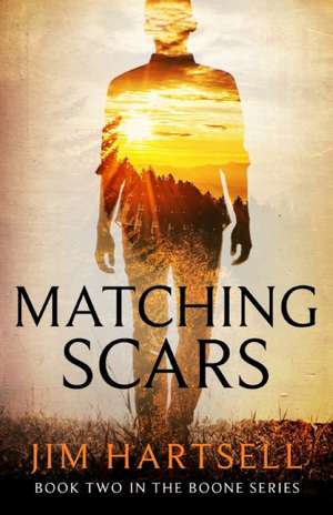 Matching Scars de Jim Hartsell