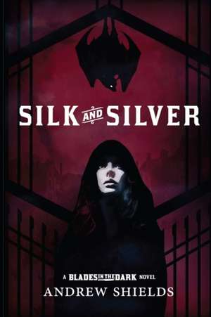 Silk and Silver de Andrew Shields