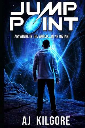 Jump Point de Anita J Kilgore