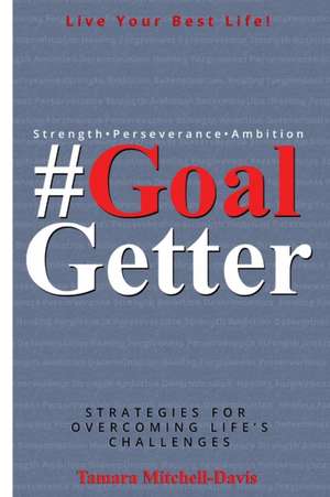 #GoalGetter de Tamara Mitchell-Davis