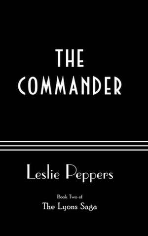 The Commander de Leslie Peppers