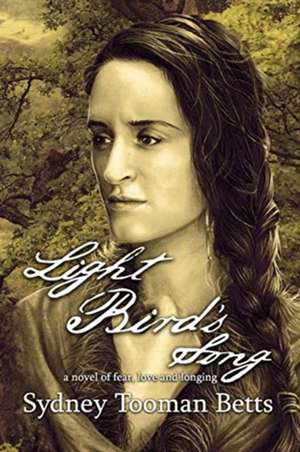 Light Bird's Song de Sydney Tooman Betts