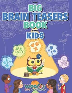 BIG BRAIN TEASERS BK FOR KIDS