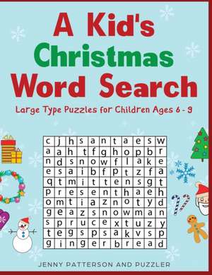 A Kid's Christmas Word Search de Jenny Patterson