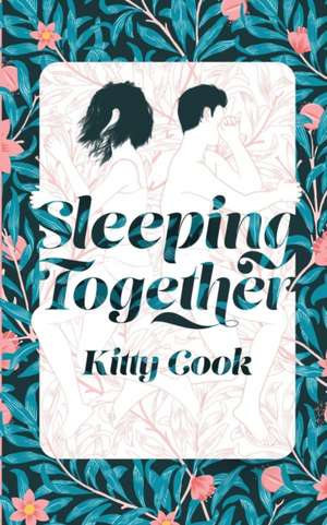 Sleeping Together de Kitty Cook