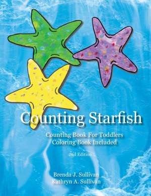 Counting Starfish de Brenda J Sullivan