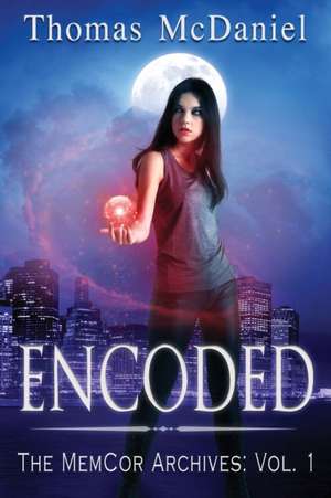 Encoded de Thomas McDaniel