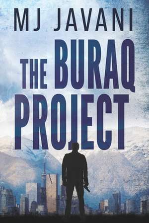 The Buraq Project de Mj Javani