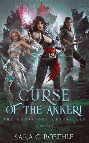 Curse of the Akkeri de Sara C Roethle