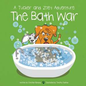 The Bath War de Christian Bensing