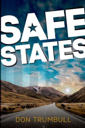 SAFE STATES de Don W Trumbull