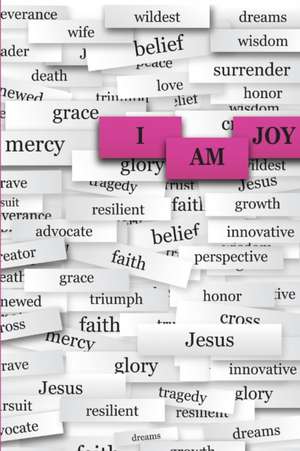 I AM JOY de Joy England