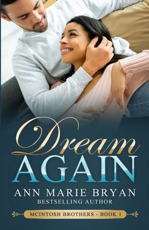 Dream Again de Ann Marie Bryan