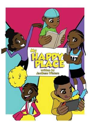 My Happy Place (Hardcover) de Jacquan D. Winters