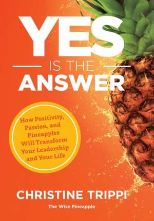 Yes Is the Answer de Christine Trippi