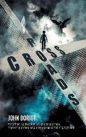 Crossroads de John Doriot