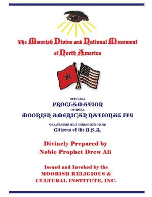 Official Proclamation of Real Moorish American Nationality de Timothy Noble Drew Ali