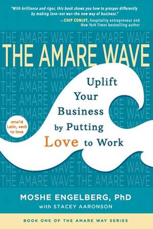 The Amare Wave de Moshe Engelberg