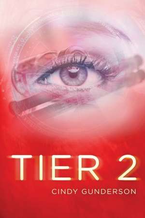 Tier 2 de Cindy Gunderson
