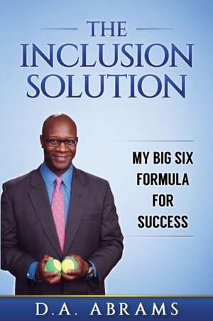 The Inclusion Solution de D. A. Abrams