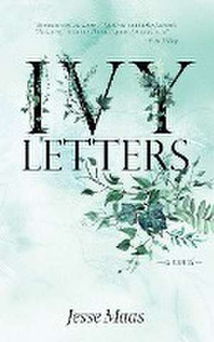 Ivy Letters de Jesse Maas