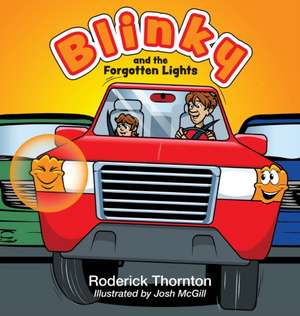 Blinky and the Forgotten Lights de Roderick Thornton