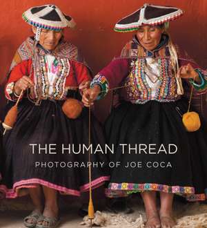 Human Thread de Joe Coca