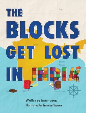 The Blocks Get Lost in India de Javier Garay