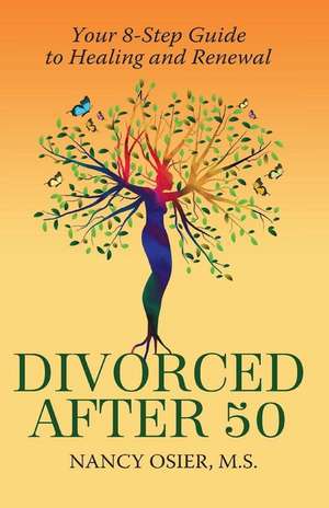 Divorced After 50 de Nancy Osier