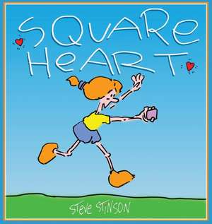 Square Heart de Steve Stinson