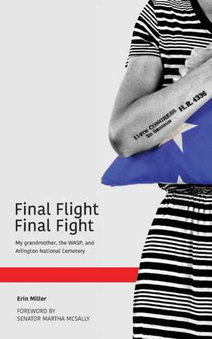 Final Flight Final Fight de Erin Miller