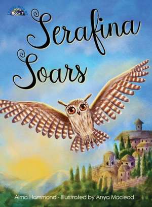 Serafina Soars de Alma Hammond