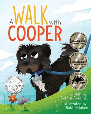 A Walk with Cooper de Debbie Gonzalez