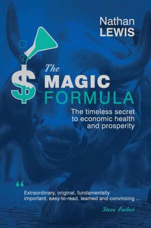 The Magic Formula de Nathan Lewis