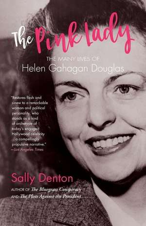 The Pink Lady de Sally Denton