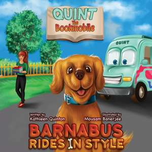 Quint the Bookmobile de Kathleen Quinton