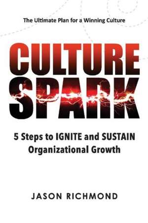 Culture Spark de Jason Richmond