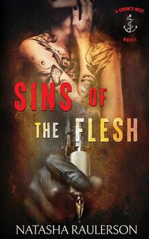 Sins of the Flesh de Natasha Raulerson