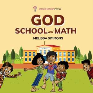 God School and Math de Melissa Simmons