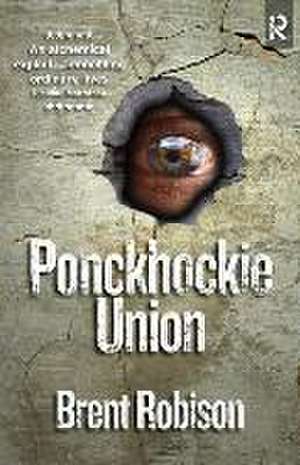 Ponckhockie Union de Brent Robison