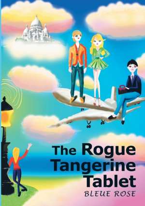 The Rogue Tangerine Tablet de Bleue Rose