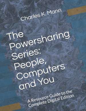 The Powersharing Series de Charles K Mann